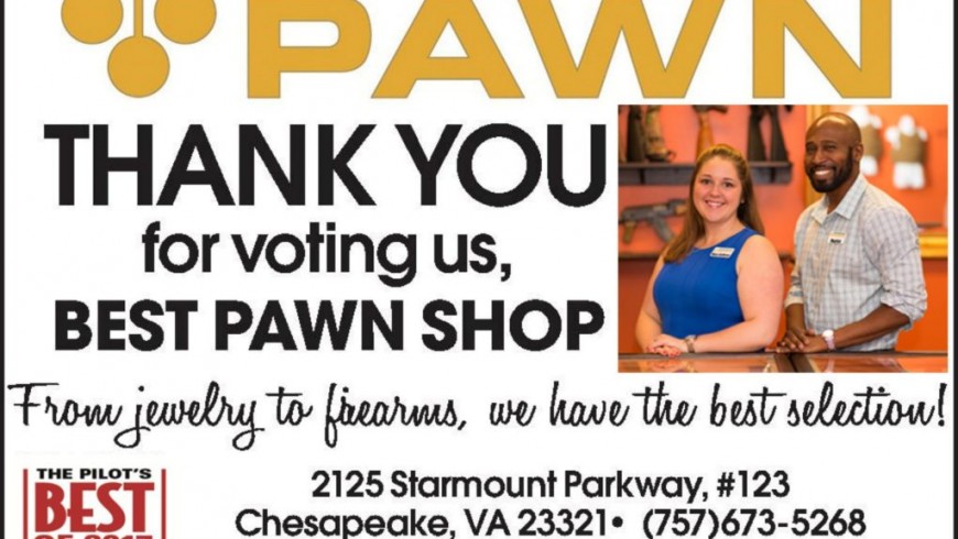 Thank You For Voting For US! BEST PAWN SHOP BEST OF 2017 GOLD!